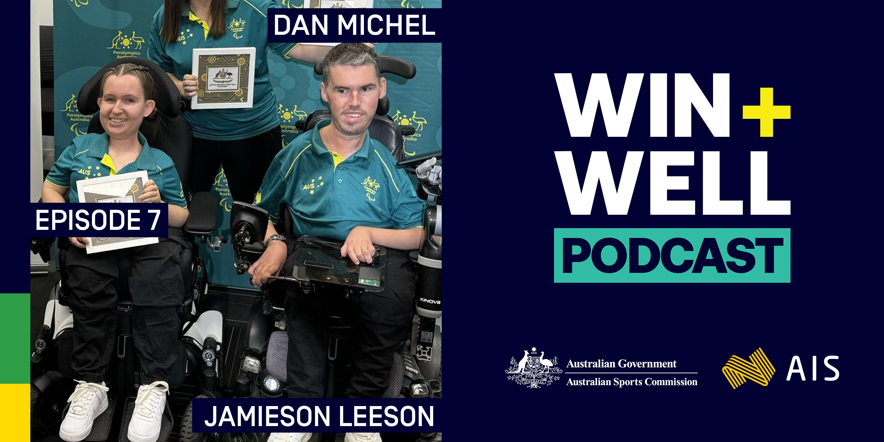 AIS Win Well Podcast with Daniel Michel and Jamieson Leeson